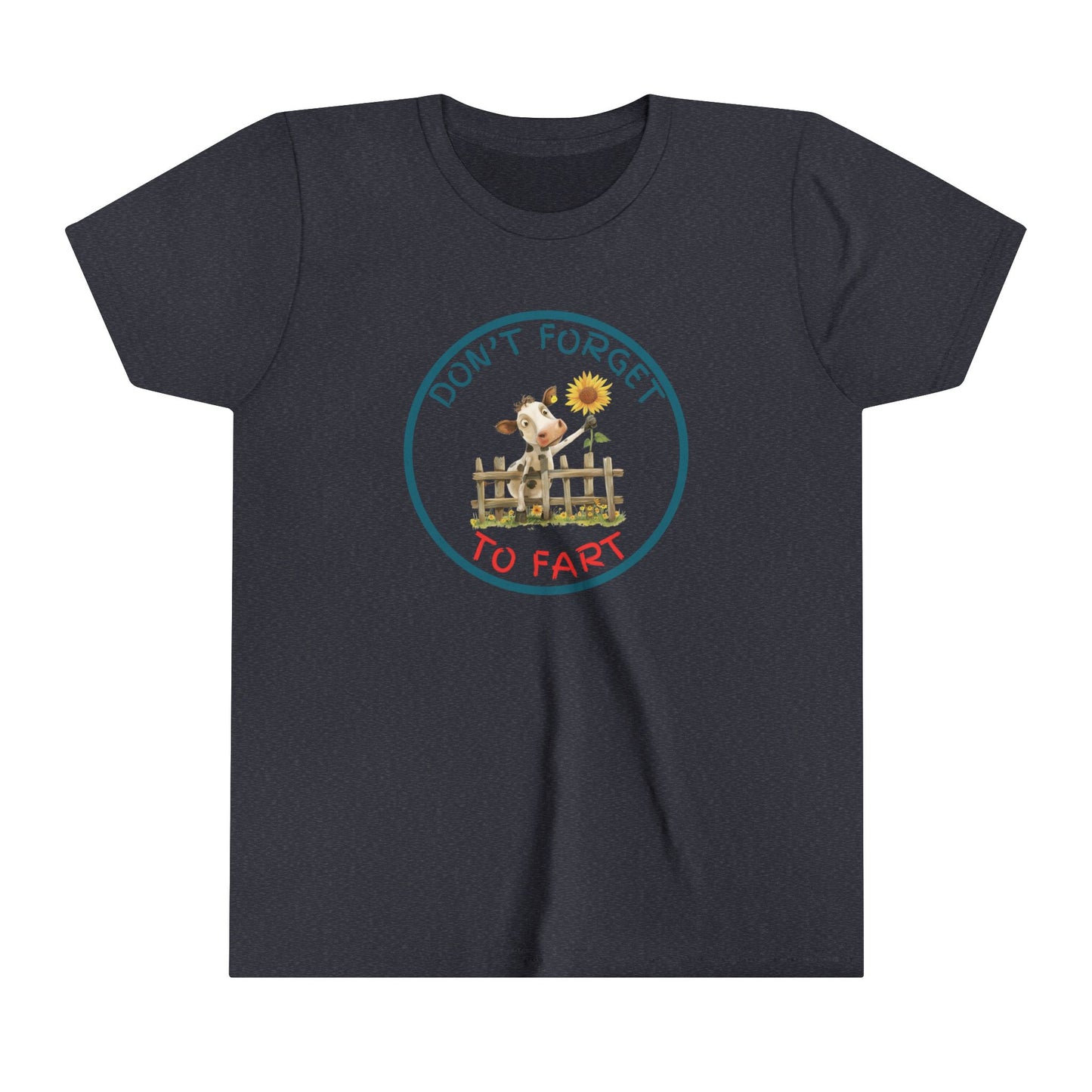  a funny t shirt with a cow leaning against a fence wearing a shirt with the motto Don't Forget To Fartt To Fart. A cow leans over a fence with a flower