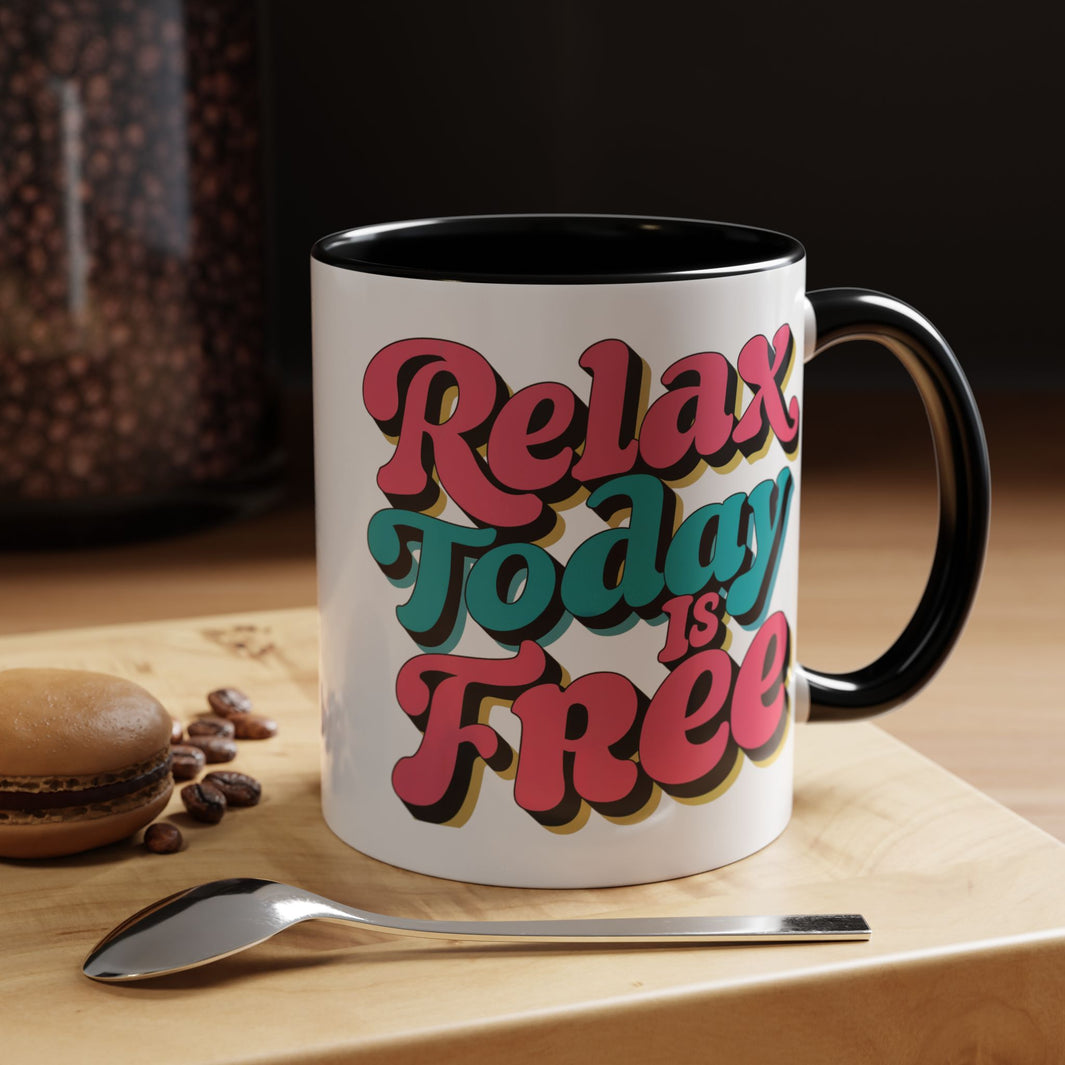 uplifting mug a colorful retro designed mug with words relax today is free